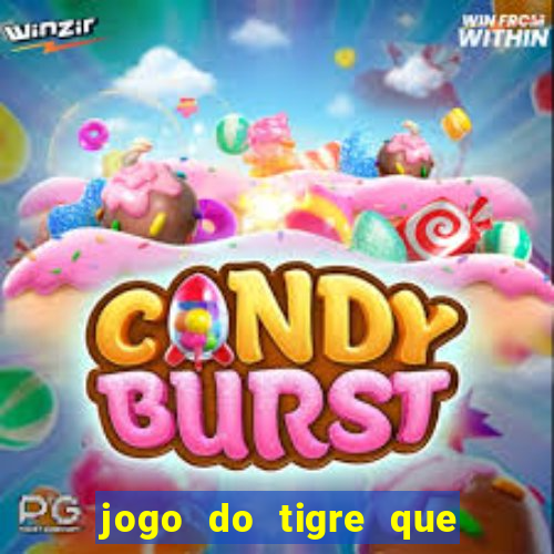 jogo do tigre que dao bonus no cadastro